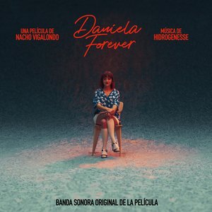 Image for 'Daniela Forever (Original Soundtrack)'