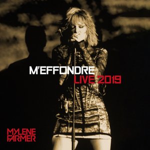 Image for 'M'effondre [Live 2019 (Edit Version)]'