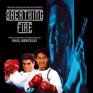 Image for 'Breathing Fire: Original Motion Picture Score'