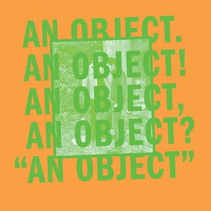 Image for 'An Object'