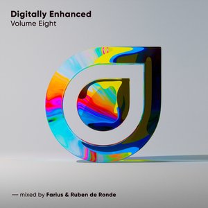 'Digitally Enhanced Volume Eight, mixed by Farius & Ruben de Ronde' için resim