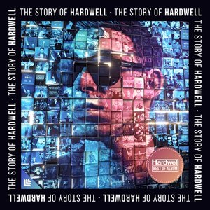 Image for 'The Story Of Hardwell (Best Of)'