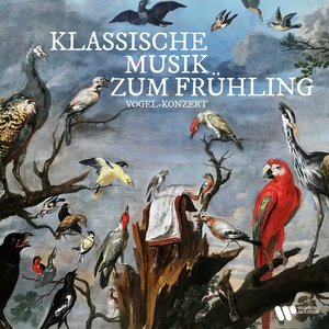 “Klassische Musik zum Frühling. Vogel-Konzert”的封面