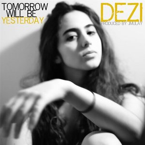 Image for 'Tomorrow Will Be Yesterday - Single'