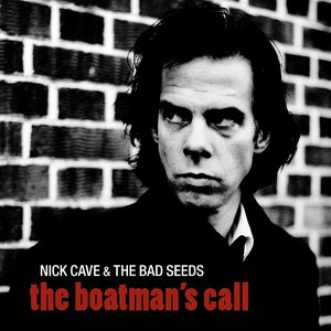 'The Boatman's Call (2011 Remastered Version)'の画像