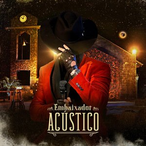 Image pour 'Embaixador Acústico (Ao Vivo)'