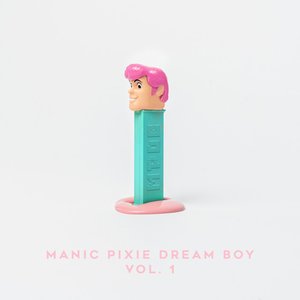 'Manic Pixie Dream Boy, Vol. 1' için resim