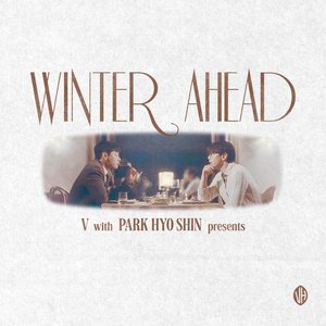 Image for 'Winter Ahead (with PARK HYO SHIN) : Silent Carol Ver.'