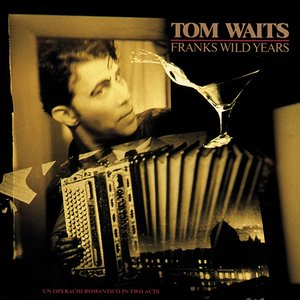 Image for 'Frank’s Wild Years'
