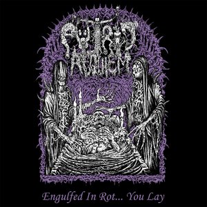 “Engulfed In Rot... You Lay”的封面