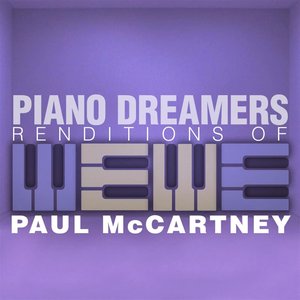 'Piano Dreamers Renditions of Paul McCartney'の画像