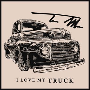 Image for 'I Love My Truck'