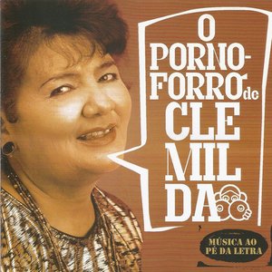 Immagine per 'O melhor do porno-forró de Clemilda'