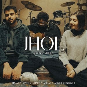 Image for 'Jhol (Acoustic)'