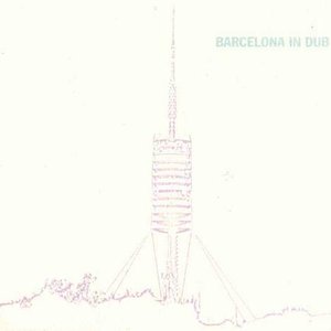 Image for 'Barcelona In Dub'