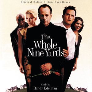Image for 'The Whole Nine Yards (Original Motion Picture Soundtrack)'