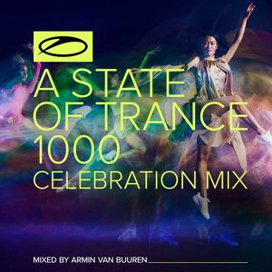 Immagine per 'A State Of Trance 1000 - Celebration Mix (Selected by Armin van Buuren)'