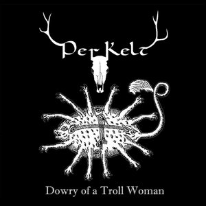 Image for 'Dowry of a Troll Woman'