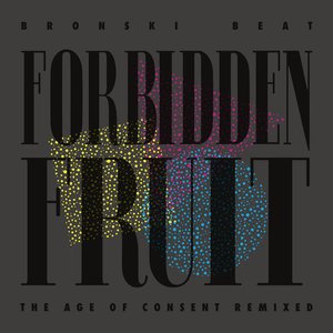 “Forbidden Fruit - The Age of Consent Remixed”的封面