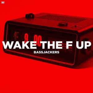 “Wake The F Up”的封面