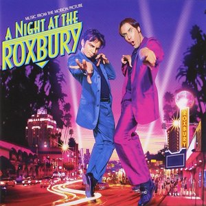 A Night at the Roxbury