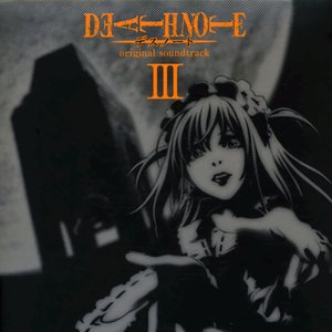 Image for 'Death Note Original Soundtrack III'