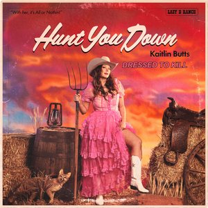 Image for 'Hunt You Down (Dressed To Kill)'