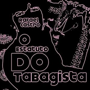 Image for 'O Estatuto do Tabagista'