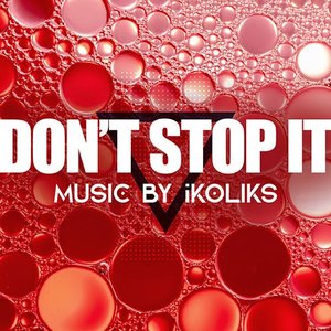 Image for 'Don't Stop It'