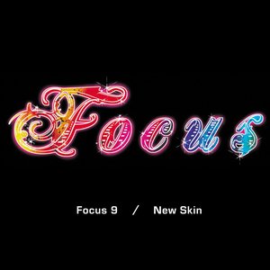 “Focus 9 / New Skin”的封面