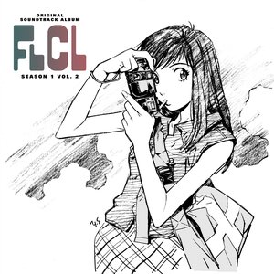 Bild för 'FLCL Season 1 Vol. 2 (Original Television Soundtrack)'