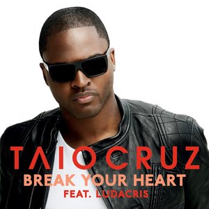 Image for 'Break Your Heart (feat. Ludacris) - Single'