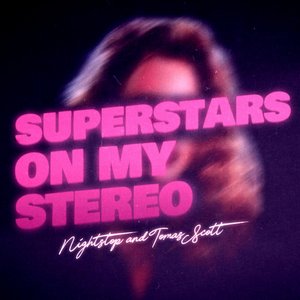 “Superstars On My Stereo”的封面