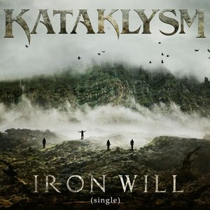 Image for 'Iron Will: The Best Of Kataklysm'