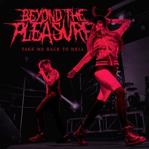 Image for 'Take Me Back To Hell'