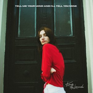 Image for 'Tell Me Your Mind And I'll Tell You Mine'