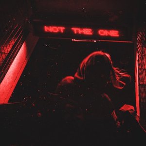 “Not The One”的封面