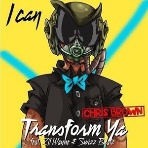 Изображение для 'I Can Transform Ya (feat. Lil Wayne & Swizz Beatz) - Single'