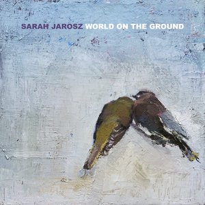 Изображение для 'World On The Ground'