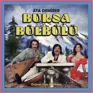 Изображение для 'Bursa Bülbülü (Orijinal Film Müzikleri)'