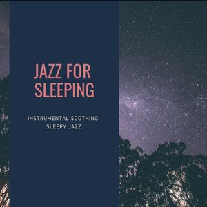 Zdjęcia dla 'Instrumental Soothing Sleepy Jazz'