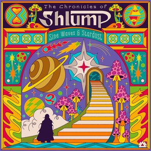 Zdjęcia dla 'The Chronicles of Shlump (Sine Waves & Stardust)'