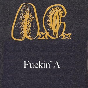 Image for 'Fuckin' A'