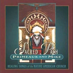 Imagen de 'Sacred Path - Healing Songs of the Native American Church'