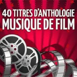 Image for 'Musiques de films : 40 titres d'anthologie'