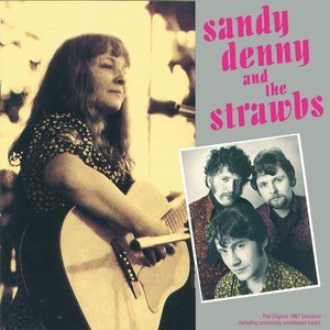 Image for 'Sandy Denny And The Strawbs'