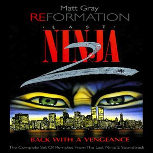 Image for 'Reformation Last Ninja 2'