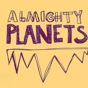 Imagem de 'Almighty Planets'