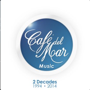 Image for 'Café del Mar Music - 2 Decades (1994 - 2014)'