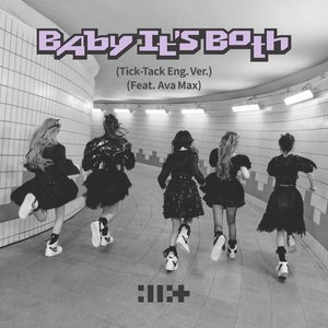 Image for 'Baby It’s Both (Tick-Tack English Ver.) (Feat. Ava Max)'